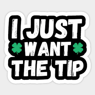 Bartender St Patricks Day Just The Tip For Sticker